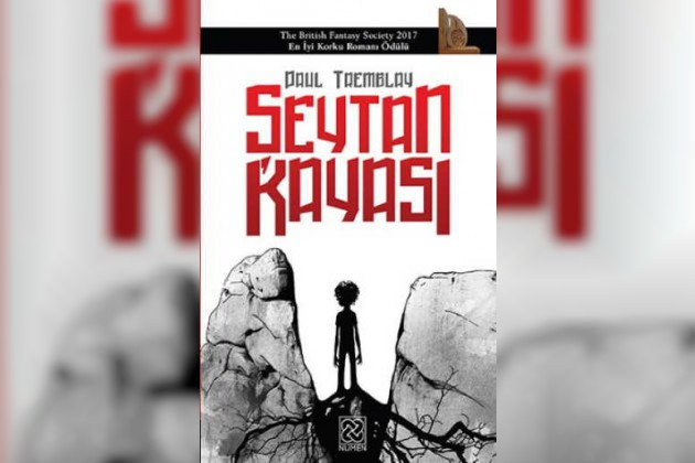 Paul Tremblay’in Yeni Kitabı "Şeytan Kayası"