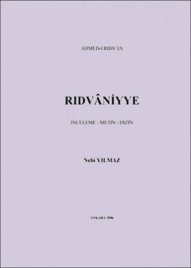 Ahmed-i Rıdvân - Rıdvâniyye