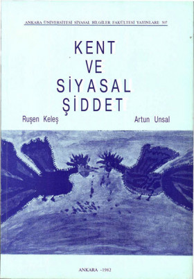 Kent ve Siyasal Şiddet