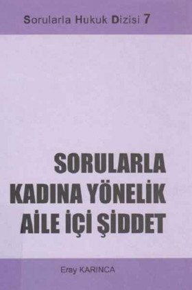 Sorularla Kadına Yönelik Aile İçi Şiddet