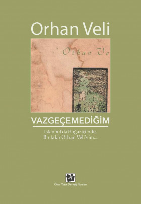 Vazgeçemediğim